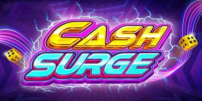 Cash Surge: Slot Gacor Dengan Peluang Jackpot Maksimal